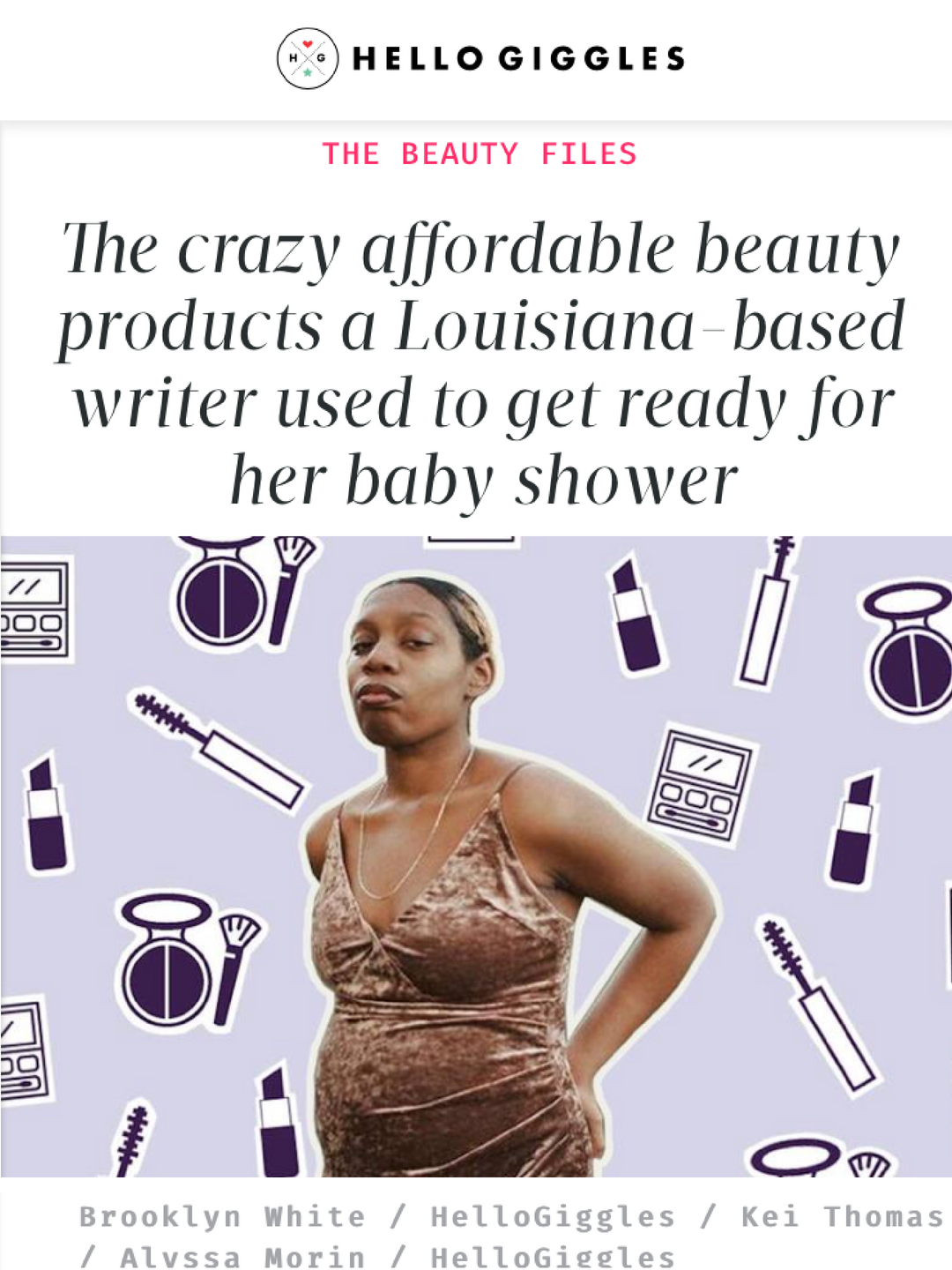 The Crazy Affordable Beauty Products a Louisiana Based Writer Used to Get Ready for Her Baby Shower