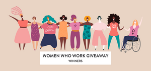 Women Who Work Giveaway Winners