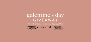 Galentine's Day Giveaway 2021