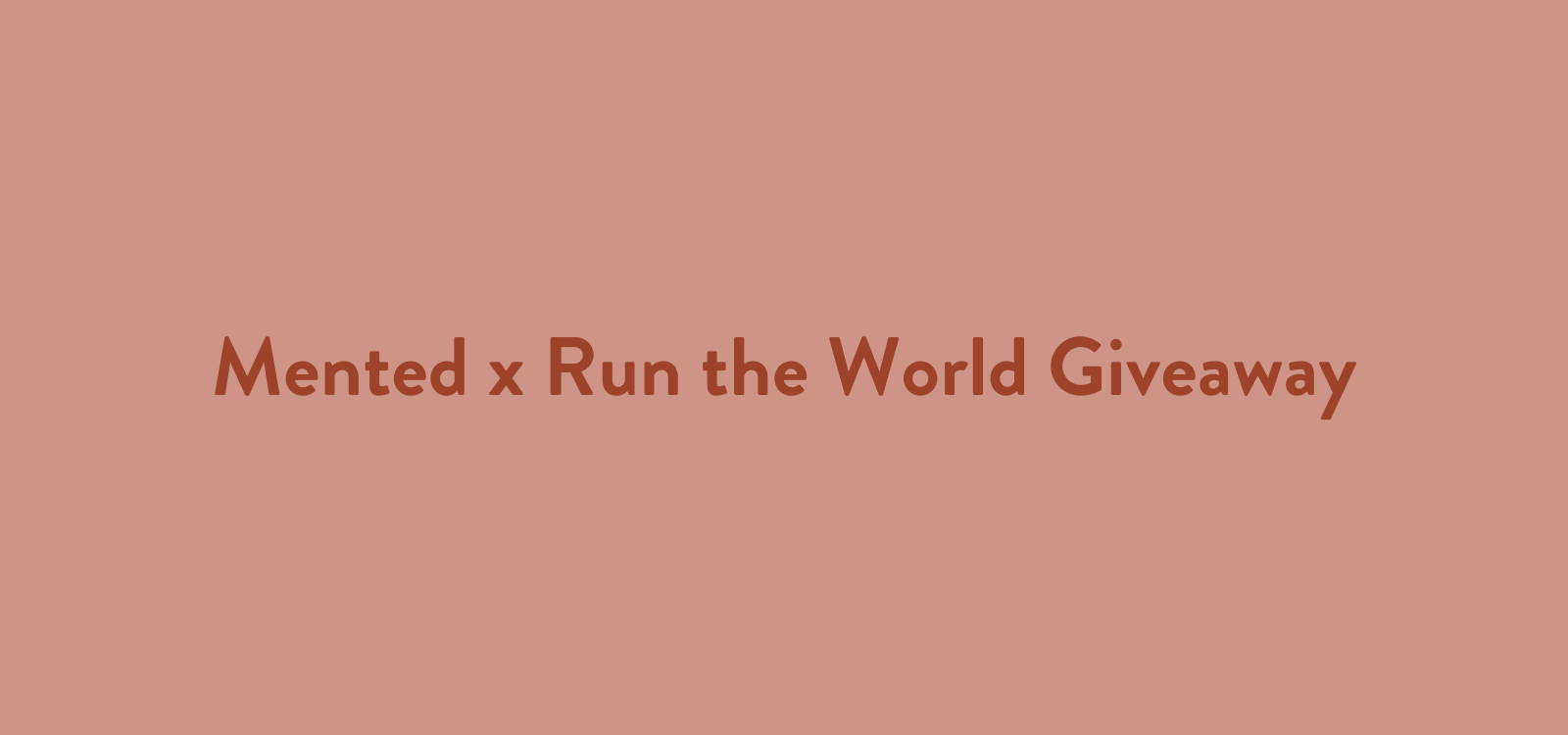 Mented x STARZ "Run The World" Giveaway