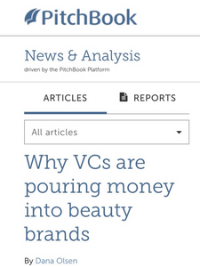 Why VCs are pouring money into beauty brands