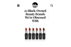 10 Black-Owned Beauty Brands We're Obssessed With