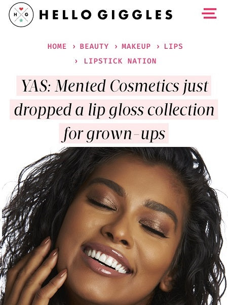YAS: Mented Cosmetics just dropped a lip gloss collection for grown-ups