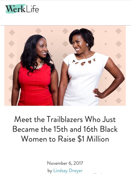 Meet the Trailblazers Who Just Became the 15th and 16th Black Women to Raise $1 Million