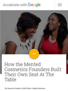 How the Mented Cosmetics Founders Built Their Own Seat At The Table